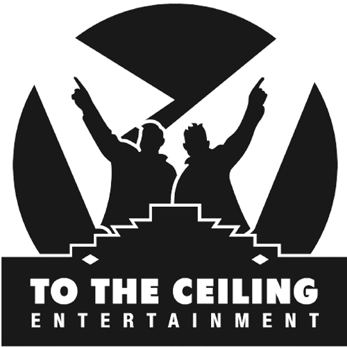 To The Ceiling Entertainment Logo Salem Oregon